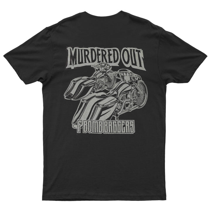 F BOMB BIG WHEEL MURDERED OUT T SHIRT