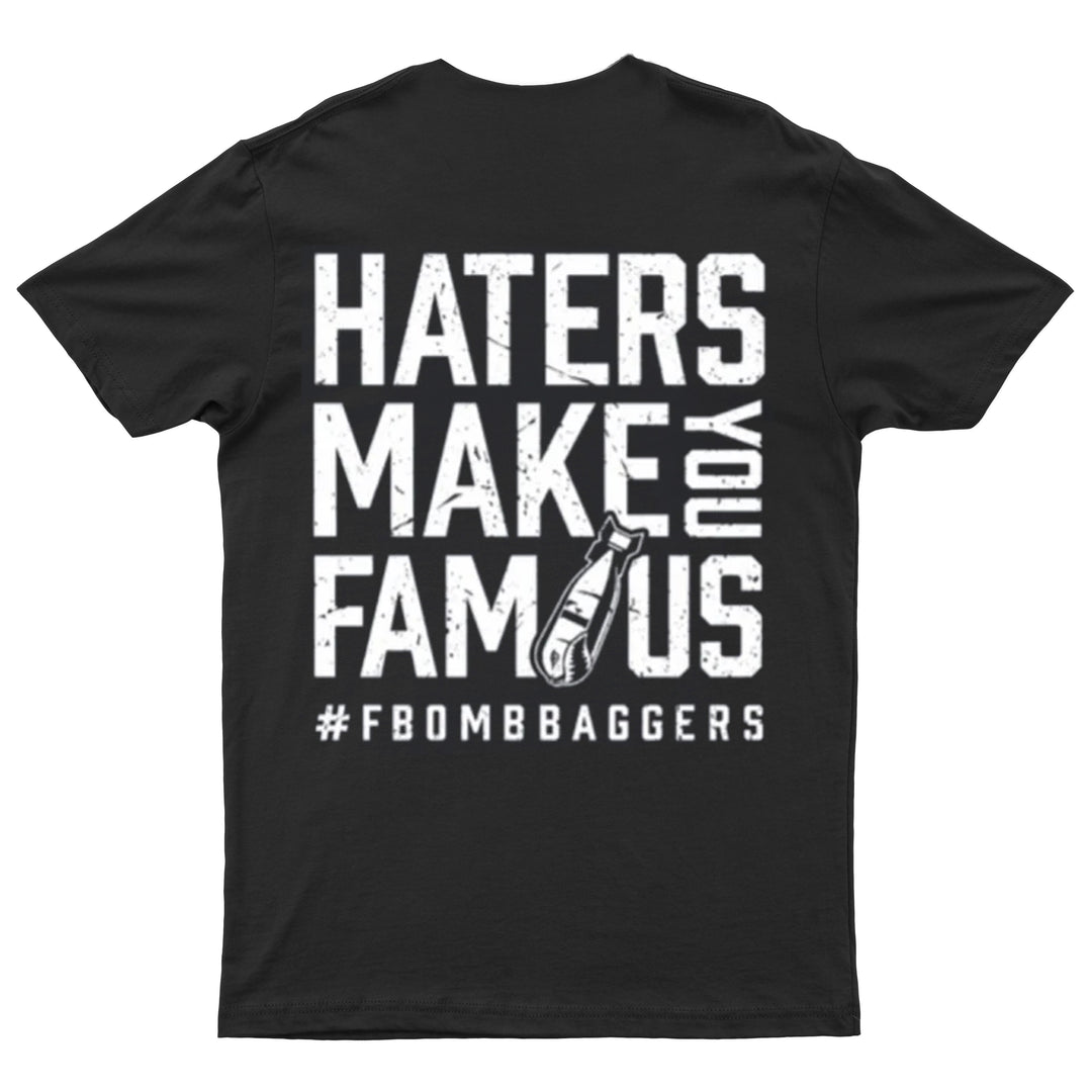 F BOMB HATERS T SHIRT